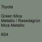 Preview: Toyota, Green Mica Metallic / Resedagrün Mica Metallic, 6S4.